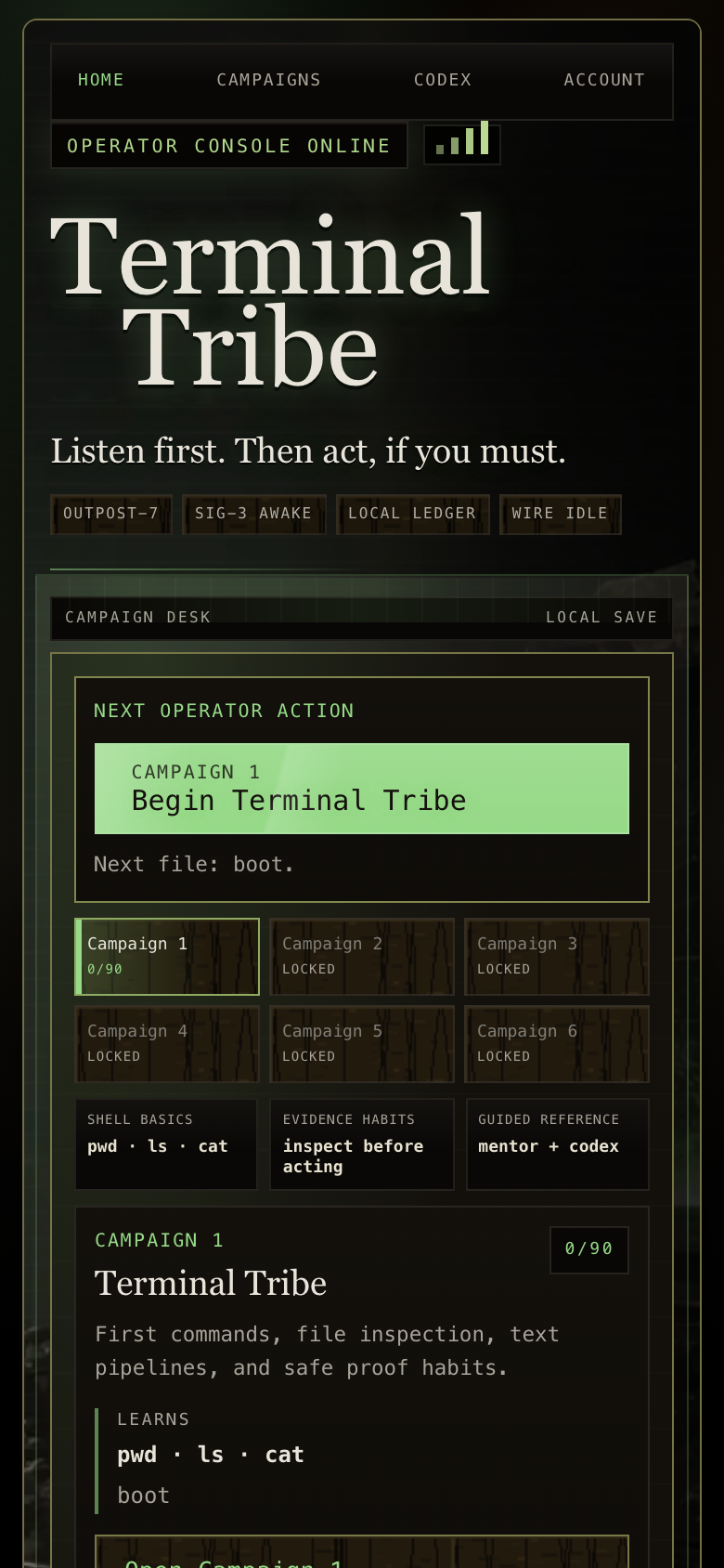 Terminal Tribe mobile campaign desk with stacked navigation and Campaign 1 entry.